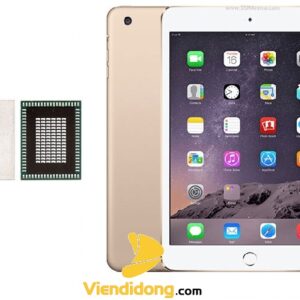 Sửa main ic Wifi iPad Mini 3 Sửa main ic Wifi iPad Mini 3