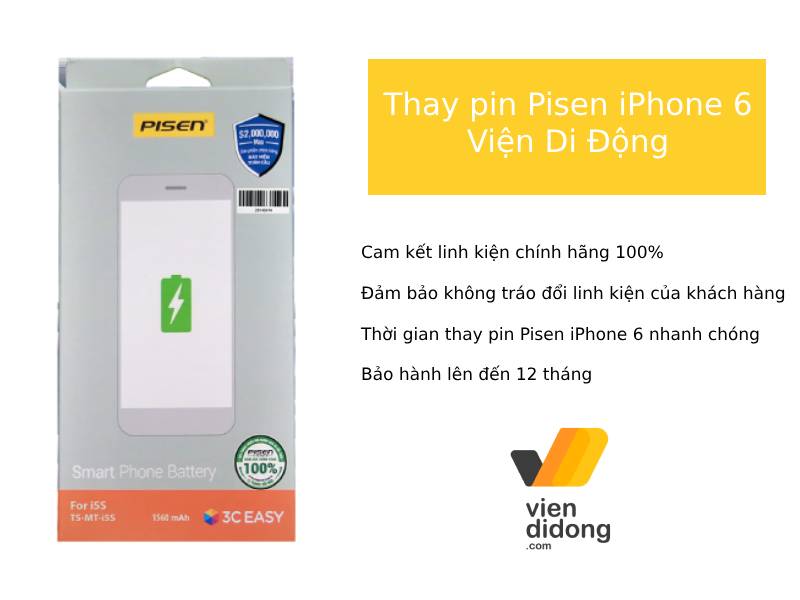 Thay pin Pisen iPhone 6 tại Viện Di Động