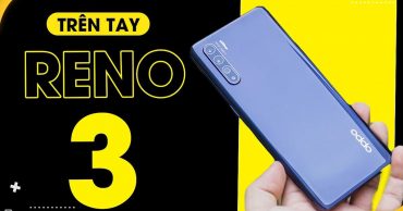 Cận cảnh Oppo Reno 3 với camera selfie cực khủng 48 MP