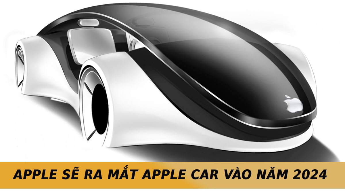 Dự đoán Apple sẽ ra mắt Apple Car vào năm 2024