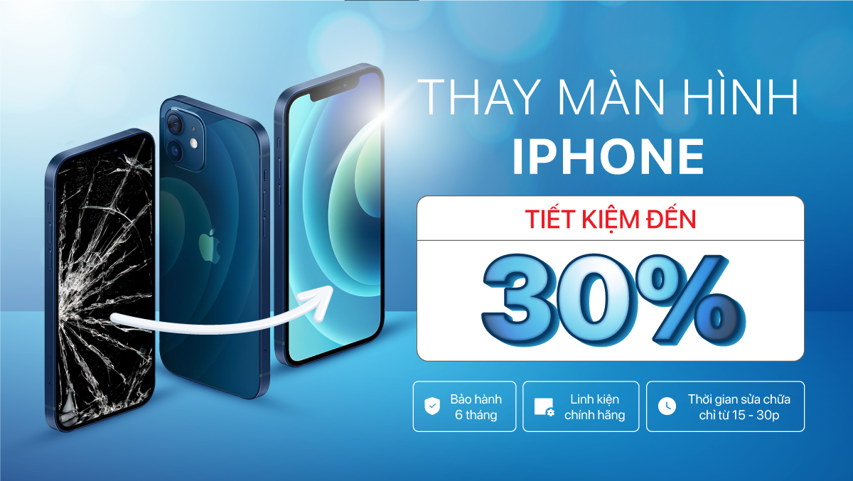 Thay màn hình iPhone chính hãng và nhanh gọn mà còn tiết kiệm được đến 30% – Đến Viện Di Động ngay