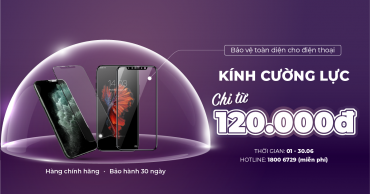 Bảo vệ toàn diện cho điện thoại - Miếng dán cường lực chỉ còn từ 120k 1200x677 5