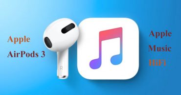 Apple AirPods 3 và Apple Music HiFi sẽ ra mắt trong những tuần tới
