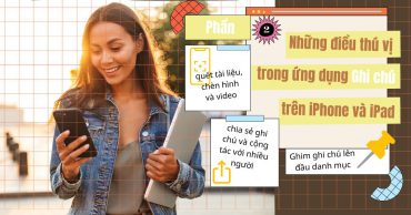 Khám phá điều thú vị trong ứng dụng Ghi chú trên iPhone hoặc iPad (Phần 2) nhung tinh nang trond ung dung ghi chu tren iphone