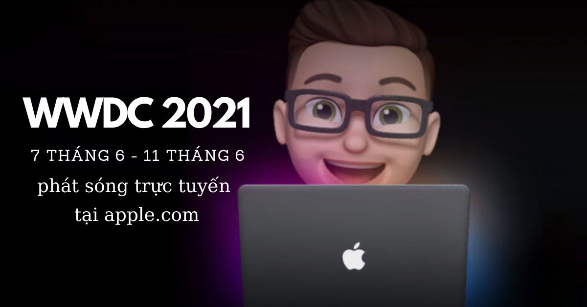 Apple WWDC 2021: Cách xem sự kiện công bố iOS 15 tại nhà