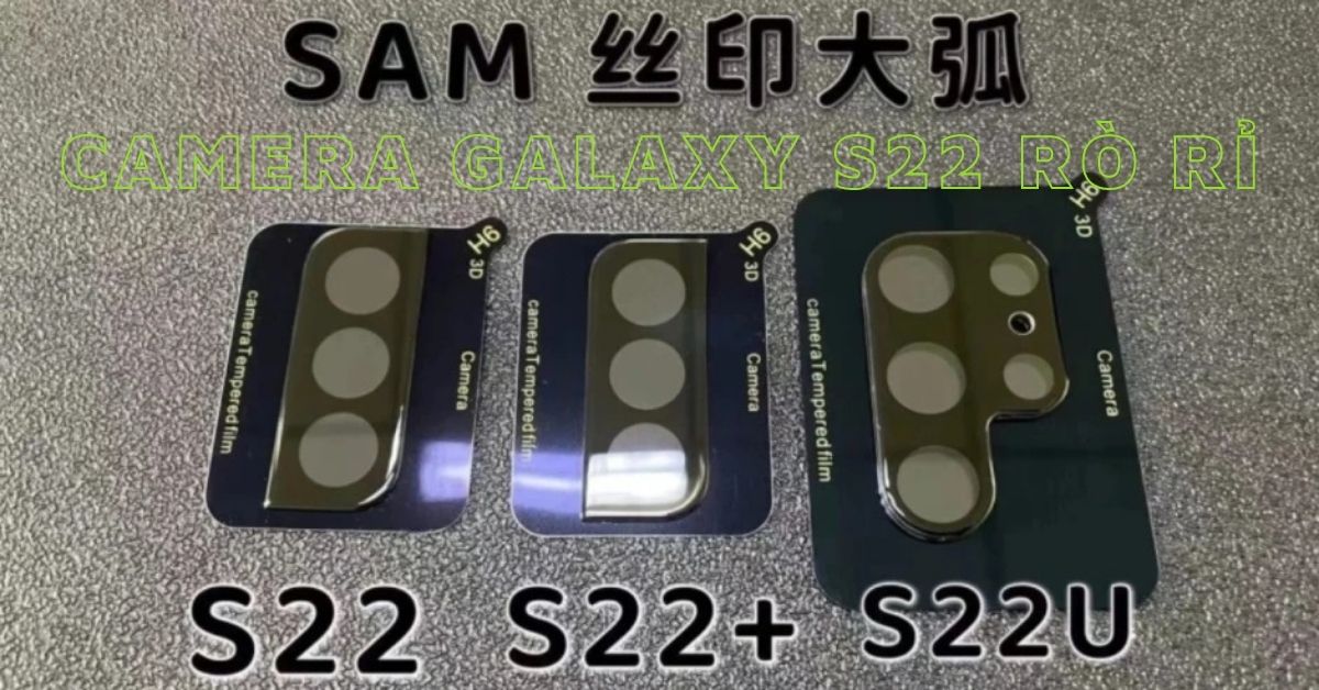 Samsung Galaxy S22 và Galaxy S22 Plus rò rỉ thông số kỹ thuật máy ảnh