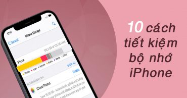 10 cách tiết kiệm bộ nhớ cho iPhone
