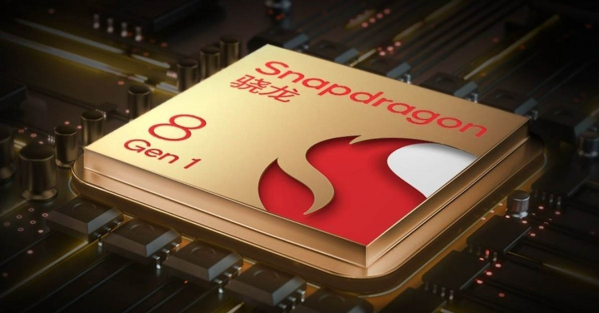 Chipset Snapdragon 8 Gen 1 Plus có thể sẽ được ra mắt sớm hơn trong năm nay