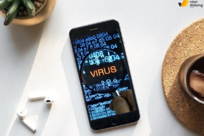 Nhận biết sớm các dấu hiệu iPhone nhiễm virus hoặc mã độc