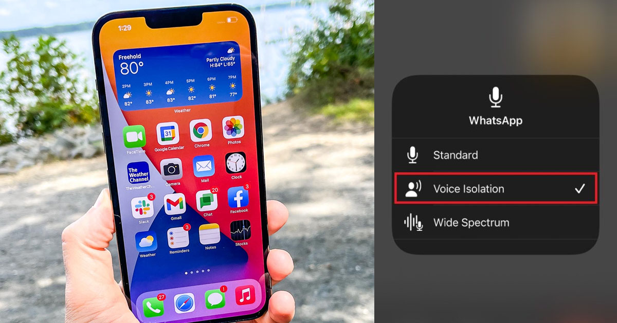 Cách bật tính năng Voice Isolation trên iPhone giúp tăng chất lượng cuộc gọi qua giọng nói