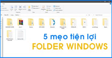5 mẹo tiện lợi sử dụng Folder Windows mà bạn sẽ ước mình biết sớm hơn