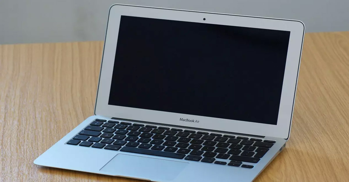 Vì sao MacBook Air bị đen màn hình? Hướng dẫn khắc phục phù hợp