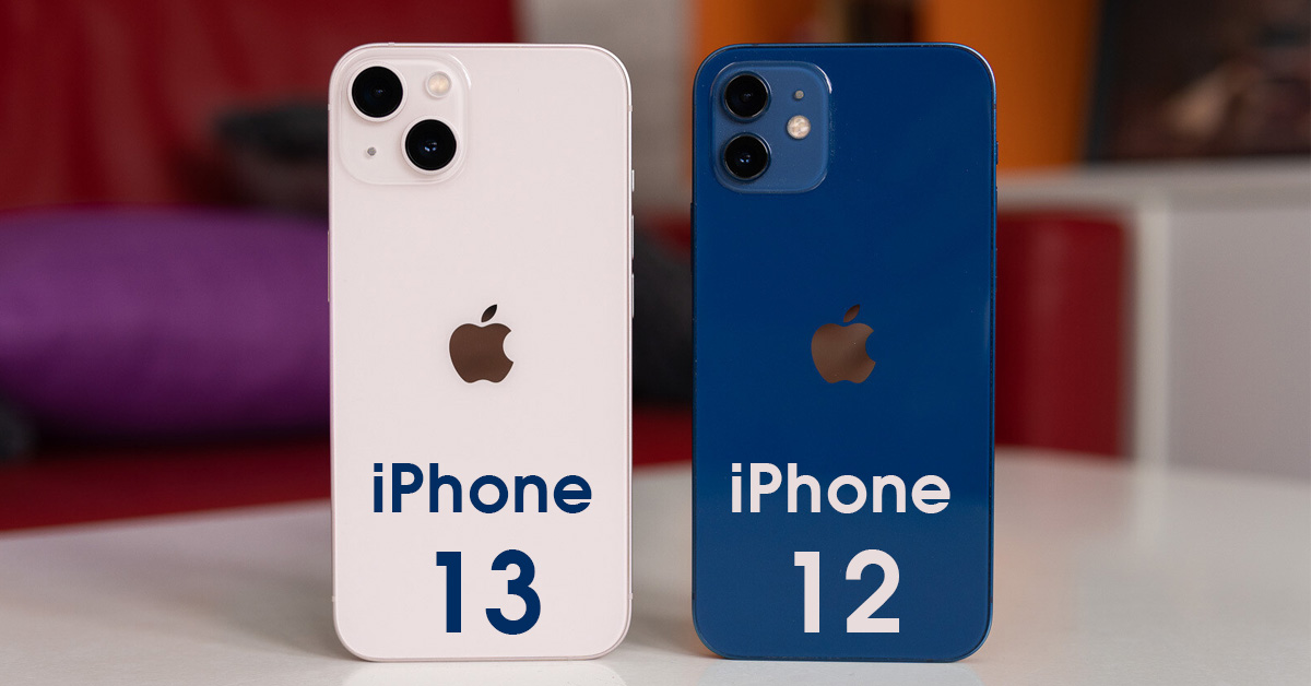 So sánh iPhone 12 và 13 thumb