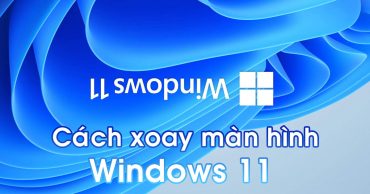 xoay màn hình Windows 11 thumb