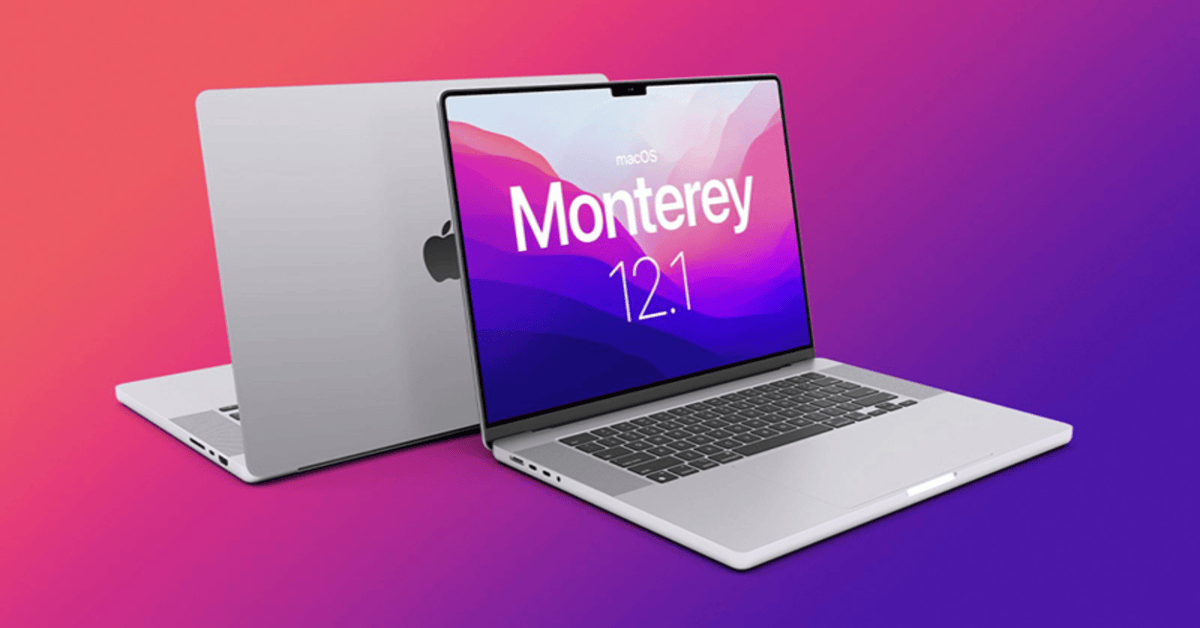 12 tính năng mới đầy hữu ích không thể bỏ qua của hệ điều hành MacOS 12.1 Monterey