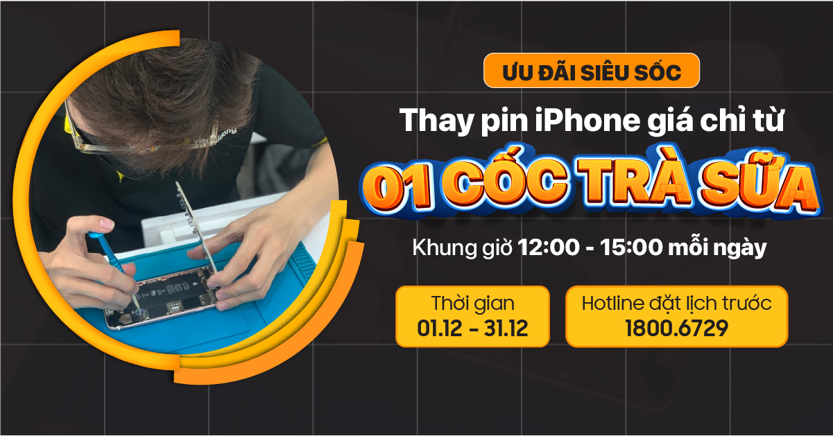 Ưu đãi siêu sốc khi Thay pin iPhone trong khung giờ VÀNG – giá chỉ từ 01 CỐC TRÀ SỮA
