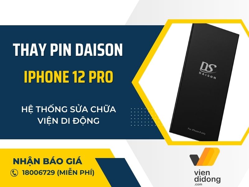 Thay pin Daison iPhone 12 Pro