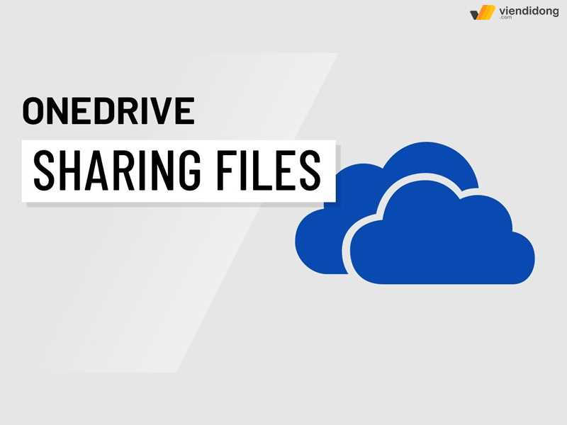 OneDrive là gì chia sẻ