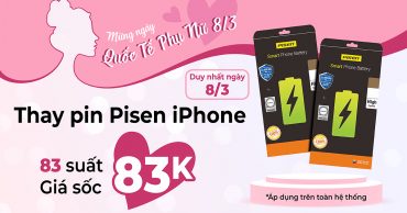 Thay pin Pisen iPhone đồng giá 83K mừng Quốc tế Phụ nữ 8/3 Banner 1200x677 2