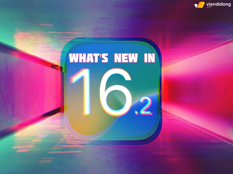 iOS 16.2 có gì mới? 