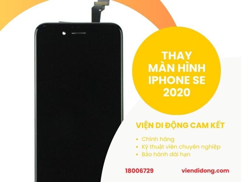 Thay màn hình iPhone SE 2020