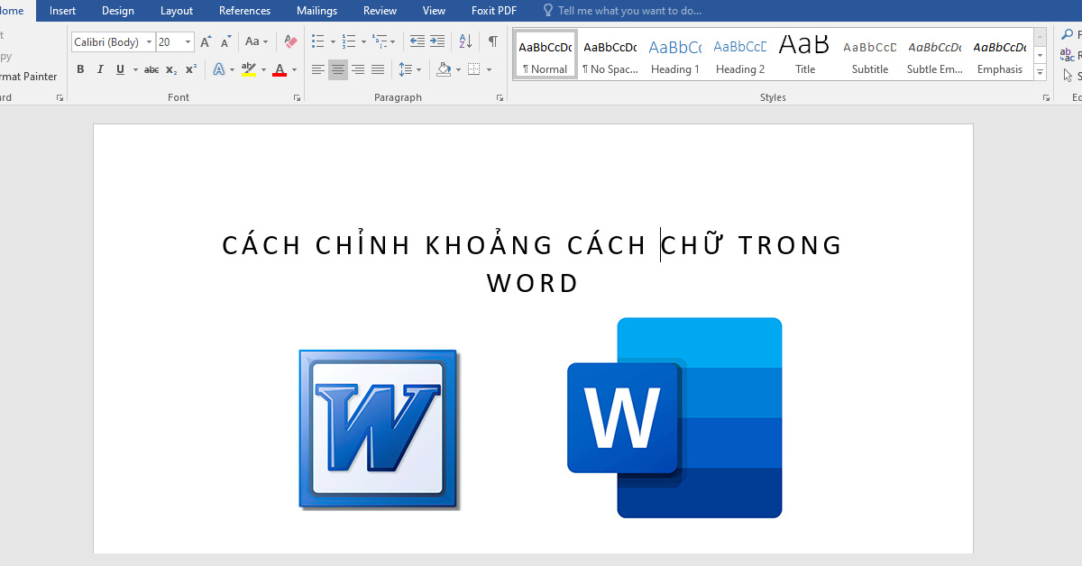 Hướng dẫn chỉnh khoảng cách chữ trong Word trên phiên bản 2003 đến 2021 vô cùng dễ dàng