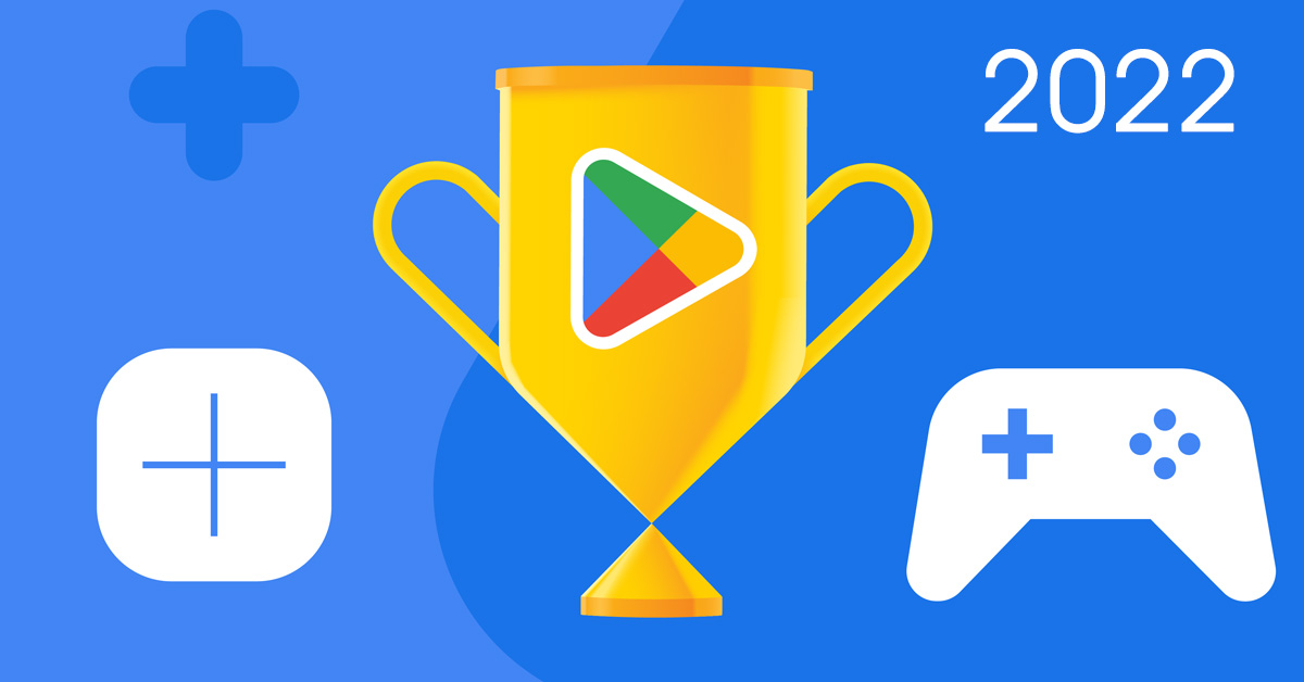Top 20 ứng dụng, trò chơi Android tốt nhất năm 2022 theo công bố của Google Play