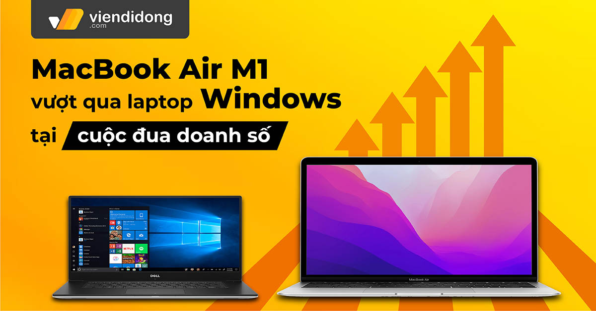 MacBook Air M1 dẫn đầu doanh số thị trường laptop tại Việt Nam năm 2022