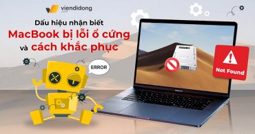 Dấu hiệu nhận biết MacBook bị lỗi ổ cứng và cách khắc phục hiệu quả macbook bi loi o cung thumb viendidong