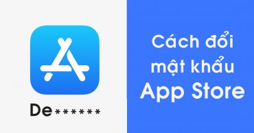 Cách đổi mật khẩu App Store trên iPhone, máy Mac đơn giản, nhanh chóng cach doi mat khau app store thumb viendidong