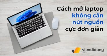 cách mở laptop không cần nút nguồn
