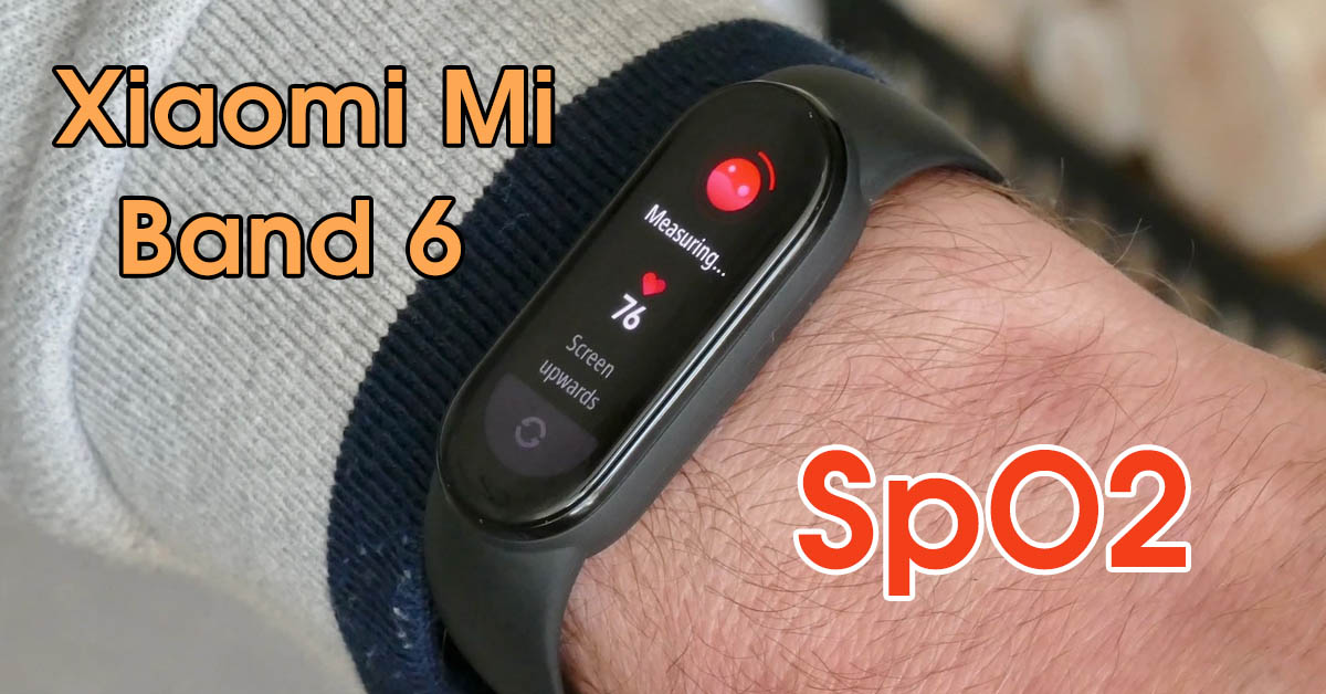 Hướng dẫn sử dụng Xiaomi Mi Smart Band 6 để đo nồng độ oxy trong máu (SpO2)