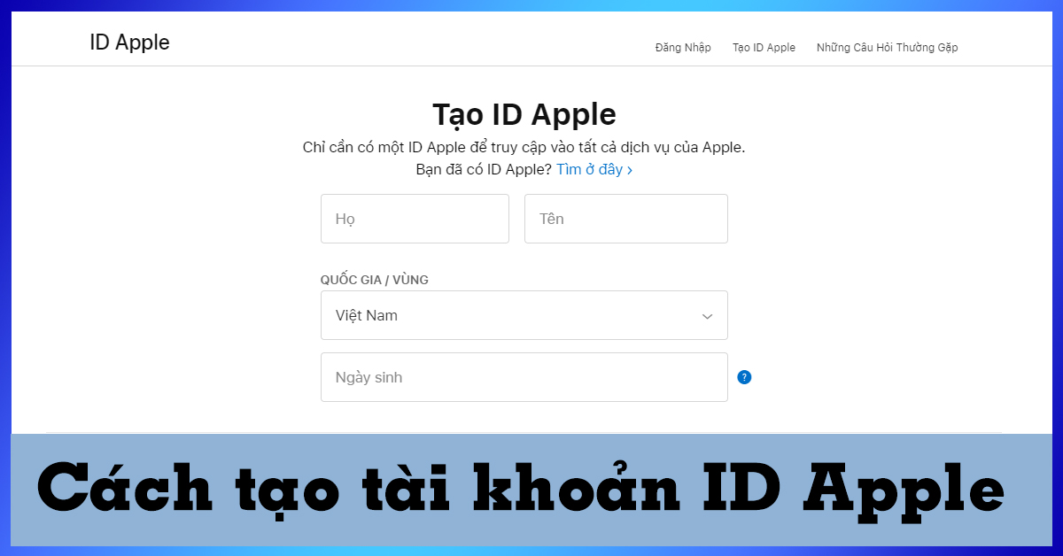 Tạo tài khoản iCloud - Đăng ký tk iCloud trên iPhone, iPad miễn phí
