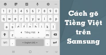 gõ Tiếng Việt trên điện thoại Samsung thumb
