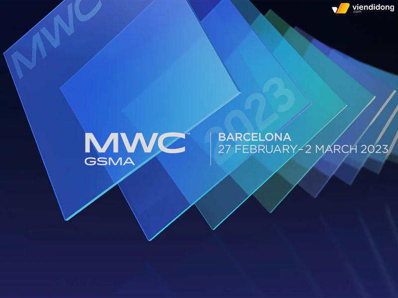 Sự kiện MWC 2023 ra mắt