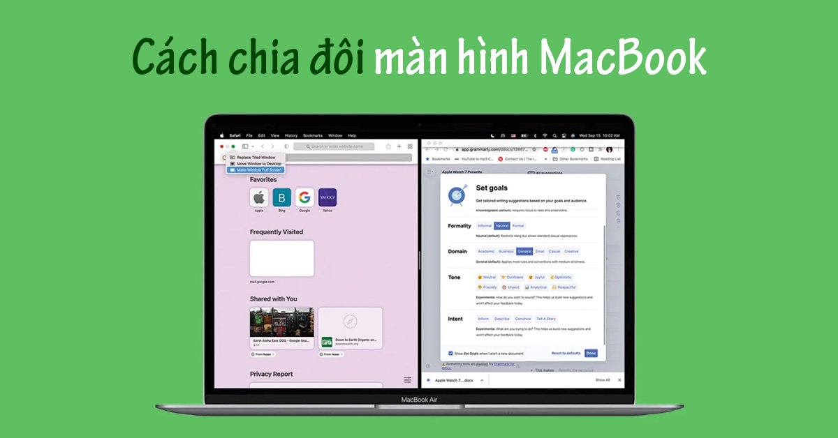 Hướng dẫn cách chia đôi màn hình MacBook Air, Pro đơn giản chỉ trong vài bước