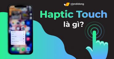 Haptic Touch là gì thumb new