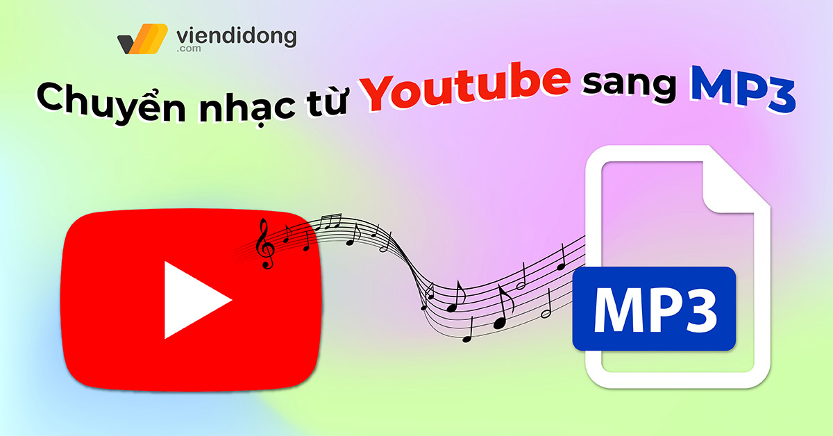9+ cách tách nhạc MP3 từ video Youtube (chất lượng cao)
