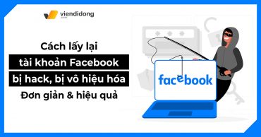 Cách lấy lại tài khoản Facebook bị hack thumbnail