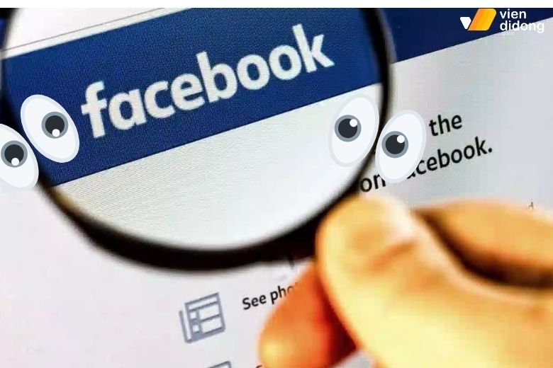 Việc biết ai vào Facebook của mình nhiều nhất giúp kiểm soát quyền riêng tư tốt hơn