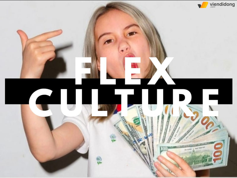 Flex là gì trend