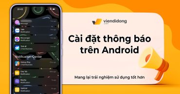 cài đặt thông báo trên Android thumbnail