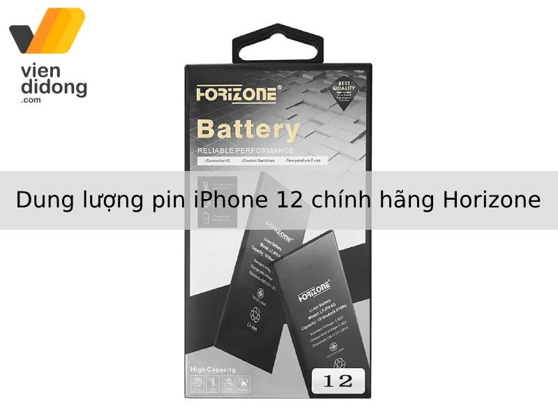 Dung lượng pin iPhone 12 Horizone
