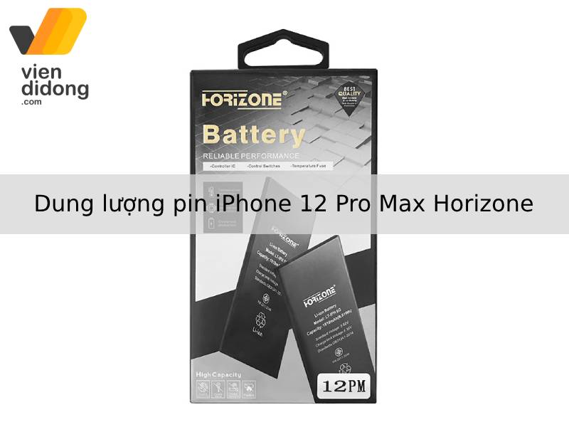 Dung lượng pin iPhone 12 Pro Max Horizone