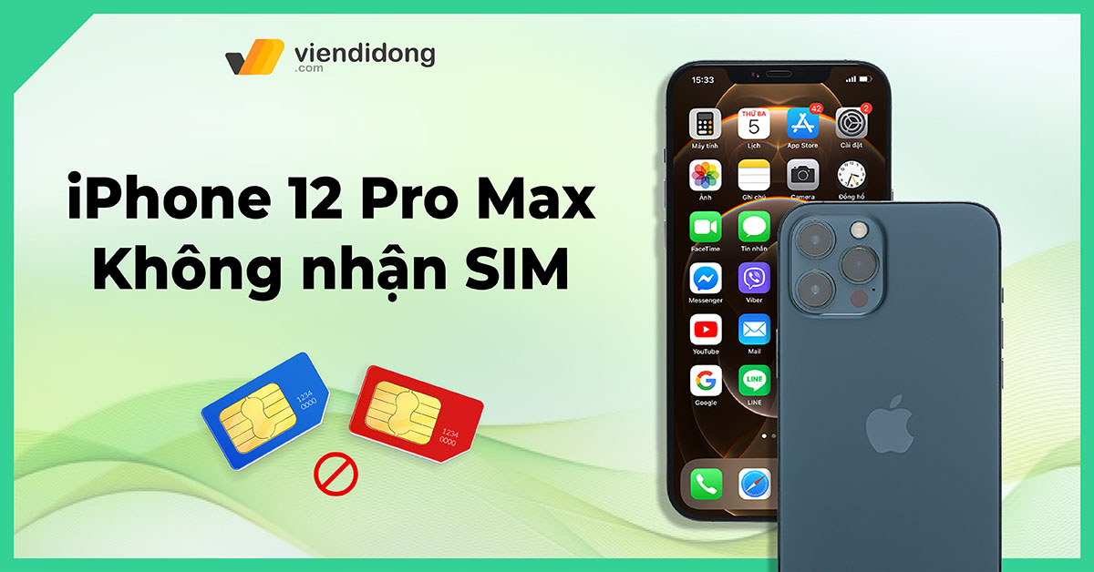 iPhone 12 Pro Max không nhận SIM update thumb