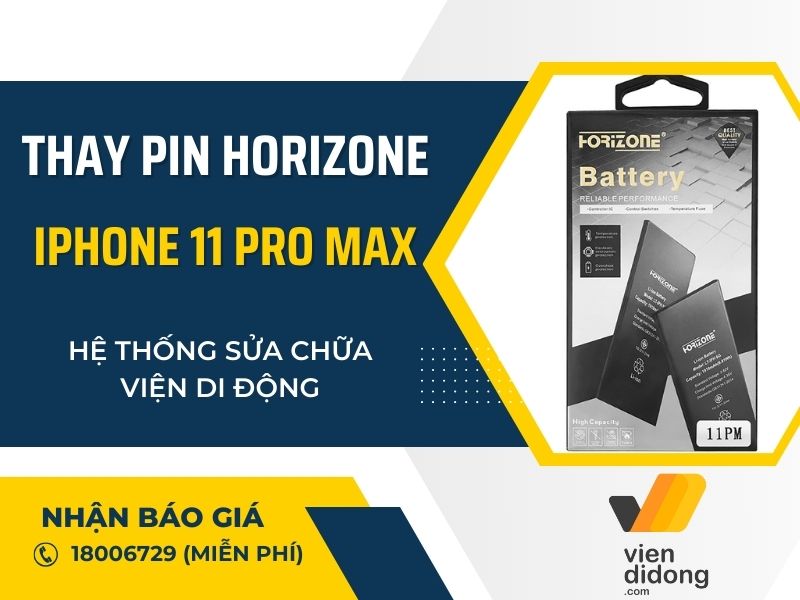 Thay pin Horizone iPhone 11 Pro Max