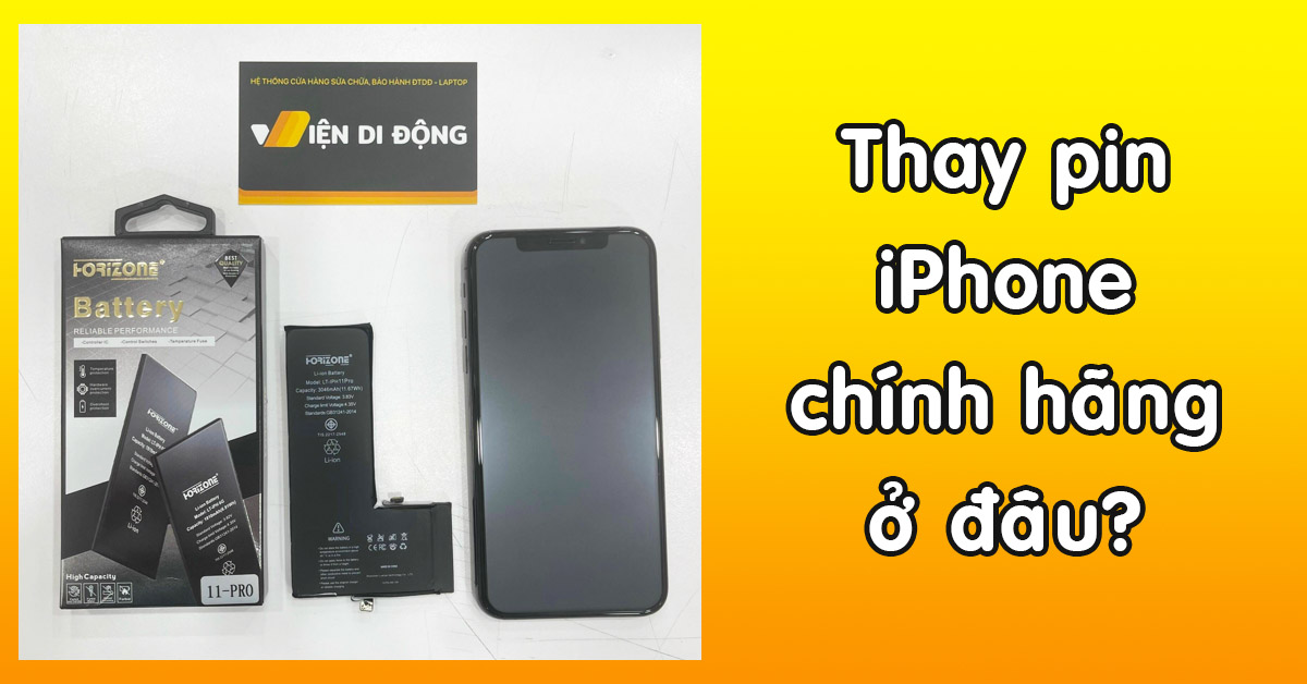 Thay pin iPhone chính hãng ở đâu? Danh sách địa chỉ thay pin iPhone uy tín