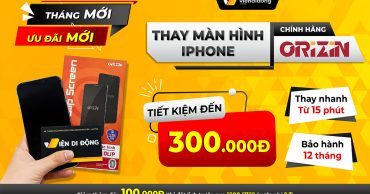 Thay màn hình iPhone Orizin chính hãng - Tiết kiệm 300K Banner 1200x677 1
