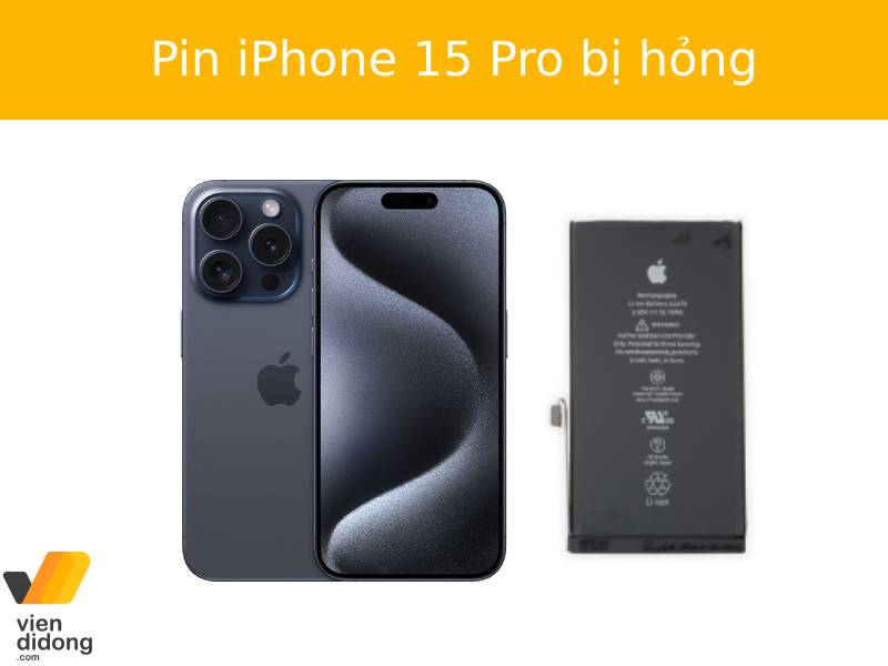 Pin iPhone 15 Pro bị hỏng