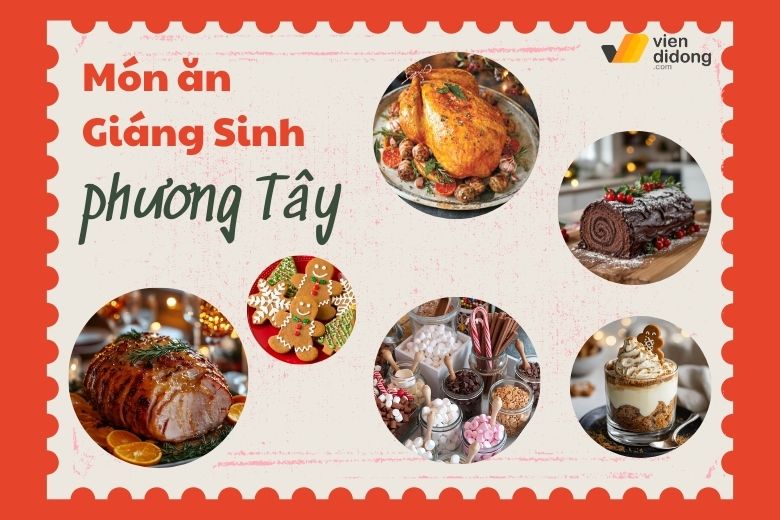 Giáng Sinh là gì? Nguồn gốc, ý nghĩa và hoạt động vào giáng sinh 2025 4 Các món ăn Giáng Sinh truyền thống tại châu Âu và Bắc Mỹ